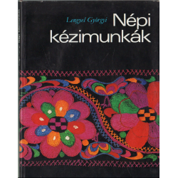 Népi kézimunkák