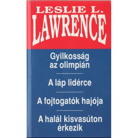 Gyilkosság az olimpián - A láp lidérce - A fojtogatók hajója - A halál kisvasúton érkezik