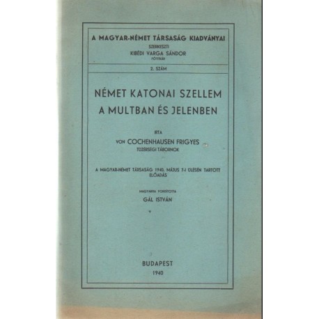 Német katonai szellem a multban és jelenben