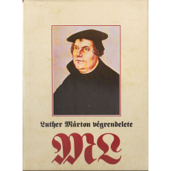 Luther Márton végrendelete