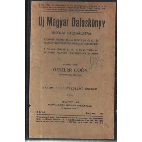 Uj Magyar Daloskönyv iskolai használatra II.