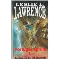 Portugál április I-II. kötet