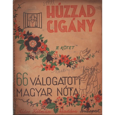 Húzzad cigány II. kötet