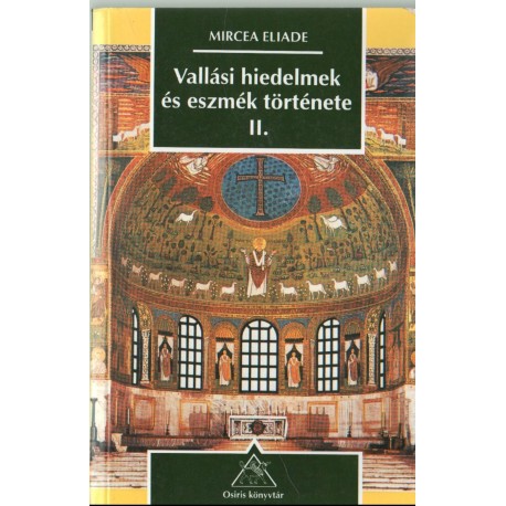 Vallási hiedelmek és eszmék története II.