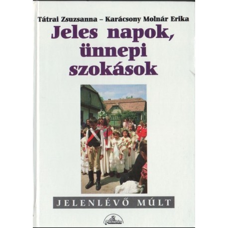 Jeles napok, ünnepi szokások