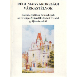 Régi magyarországi várkastélyok