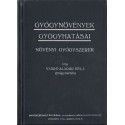 Gyógynövények gyógyhatásai - Növényi gyógyszerek