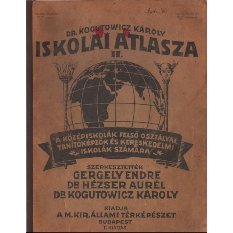 Dr. Kogutowicz Károly iskolai atlasza II.