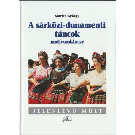 A sárközi-dunamenti táncok motívumkincse