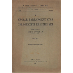 A magyar barlangkutatás ősrégészeti eredményei