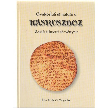 Gyakorlati útmutató a kásruszhoz