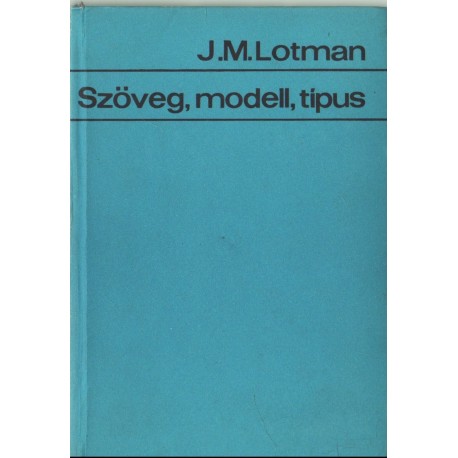 Szöveg - modell - típus