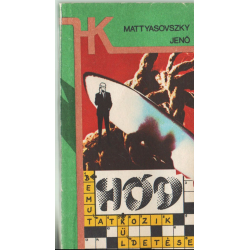 Hód bemutatkozik - Hód küldetése