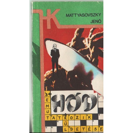 Hód bemutatkozik - Hód küldetése