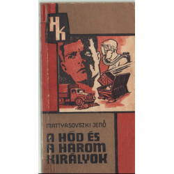 A hód és a három királyok