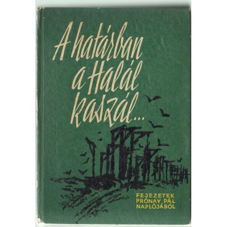 A határban a Halál kaszál...