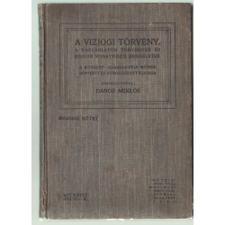 A vízjogi törvény II. kötet