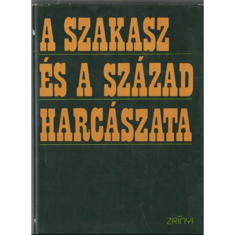 A szakasz és a század harcászata