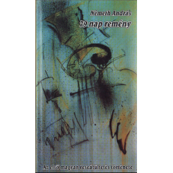 79 nap remény