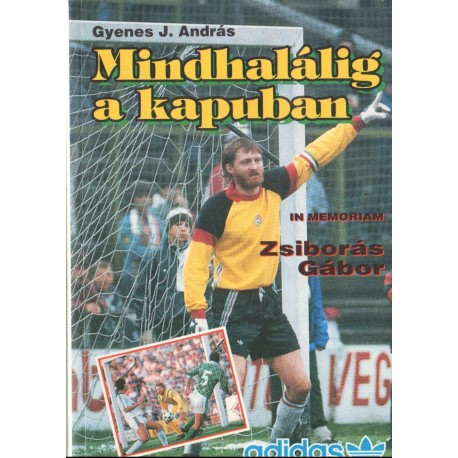 Mindhalálig a kapuban