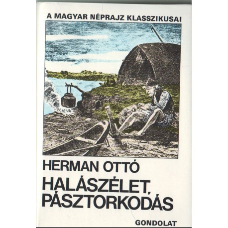 Halászélet, pásztorkodás