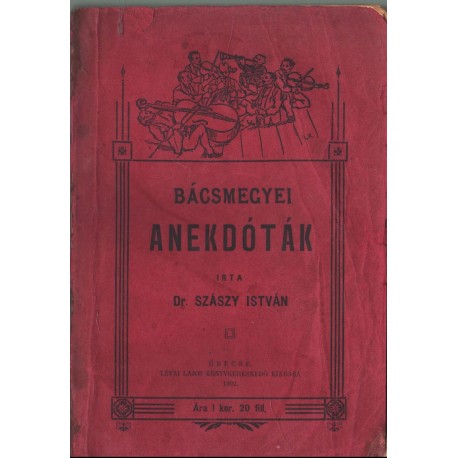 Bácsmegyei anekdoták