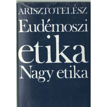Eudémoszi etika - Nagy etika