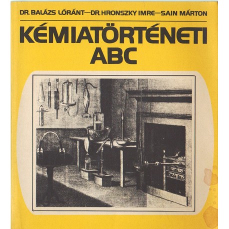 Kémiatörténeti ABC