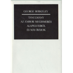 Tanulmány az emberi megismerés alapelveiről és más írások