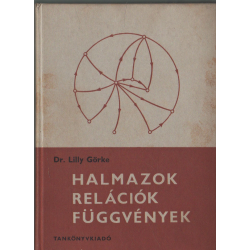 Halmazok - Relációk - Függvények