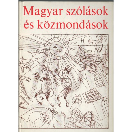Magyar szólások és közmondások