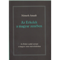 Az Erkelek a magyar zenében