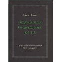 Gyógyszertárak - Gyógyszerészek 1850-1875