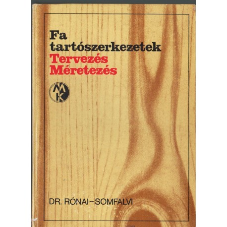 Fa tartószerkezetek