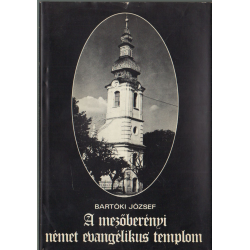 A mezőberényi német evangélikus templom