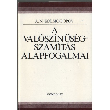 A valószínűség-számítás alapfogalmai