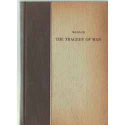The tragedy of man
