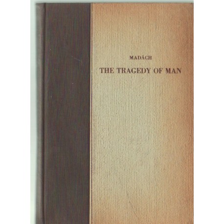 The tragedy of man