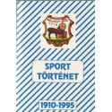 Sport történet 1910-1995.