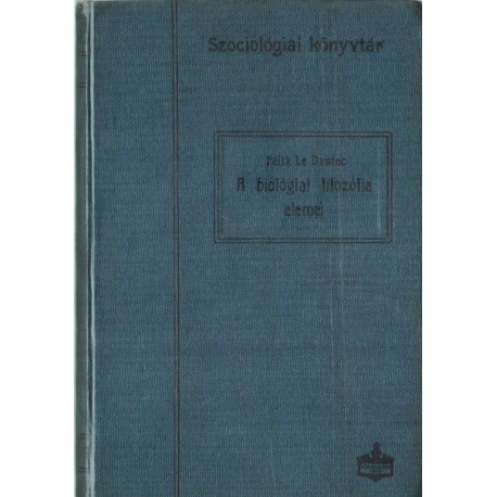 A biológiai filozófia elemei