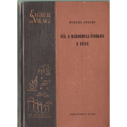 Túl a rádióhullámokon - A fény