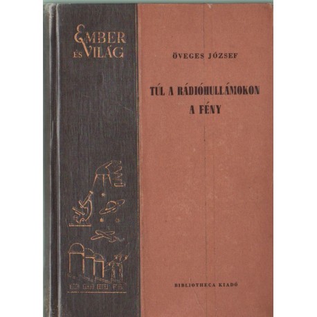 Túl a rádióhullámokon - A fény