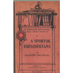 A sportok egészségtana