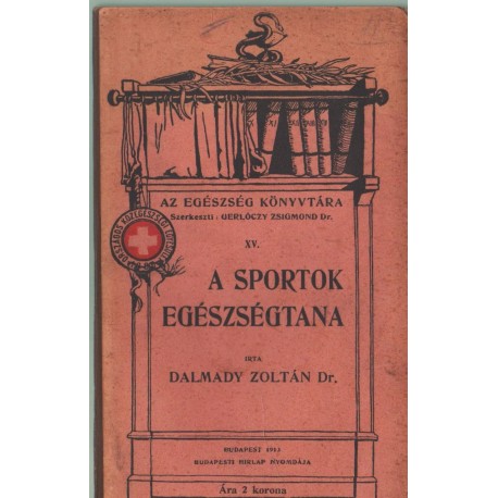 A sportok egészségtana