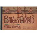 Balázs Árpád nótás könyve I/B
