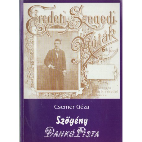 Szögény Dankó Pista