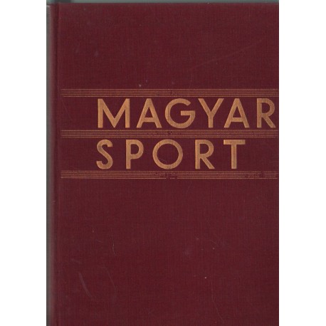 Magyar Sport I-II. kötet (egyben)