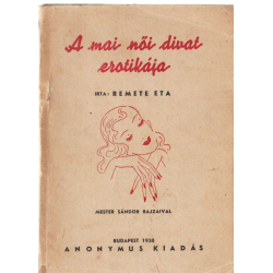 A mai női divat erotikája