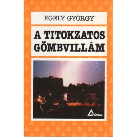 A titokzatos gömbvillám