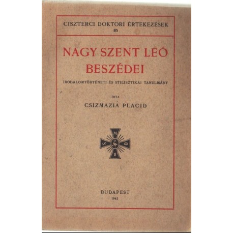 Nagy Szent Leó beszédei (dedikált)